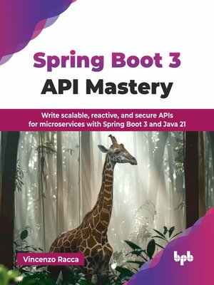 cover image of Spring Boot 3 API Mastery